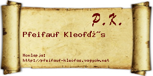 Pfeifauf Kleofás névjegykártya